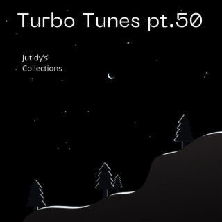 Turbo Tunes pt.50