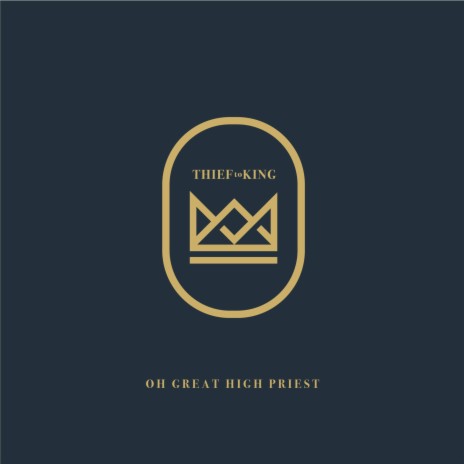 Oh Great High Priest | Boomplay Music