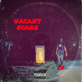 Vacant Scars