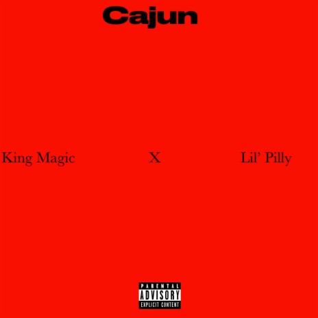 Cajun ft. Lil pilly guwap | Boomplay Music