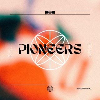 Pioneers