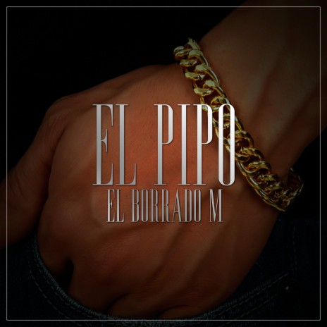 El Pipo | Boomplay Music