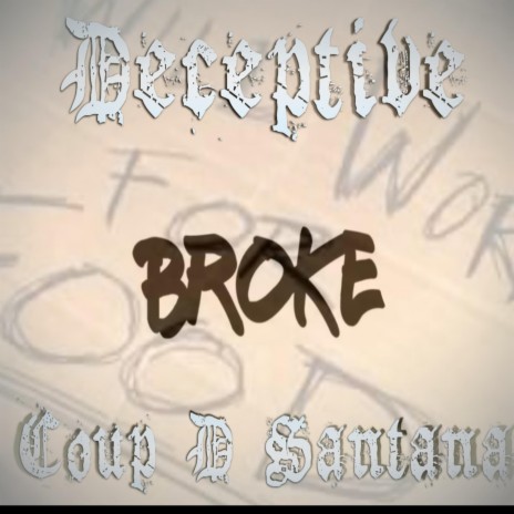 Broke ft. Coup D Santana | Boomplay Music