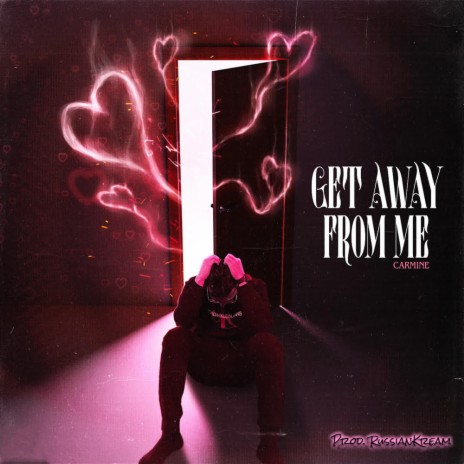 Get Away From Me | Boomplay Music