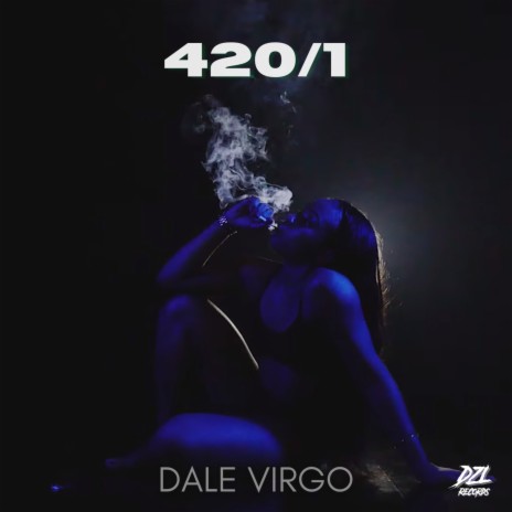 420 ft. Dale Virgo | Boomplay Music