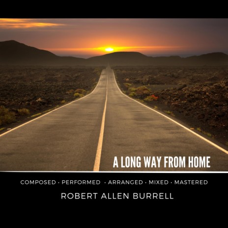 A LONG WAY FROM HOME | Boomplay Music