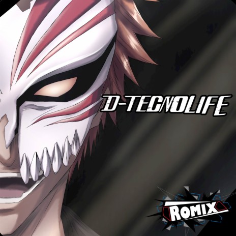 D-tecnoLife Bleach | Boomplay Music