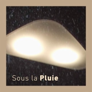 Sous la Pluie