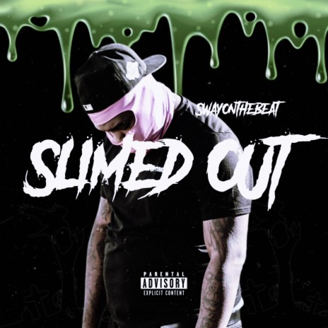 Slimed Out | Boomplay Music