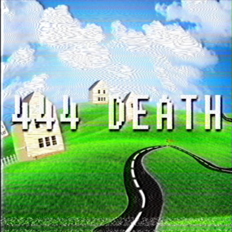 444 DEATH | Boomplay Music