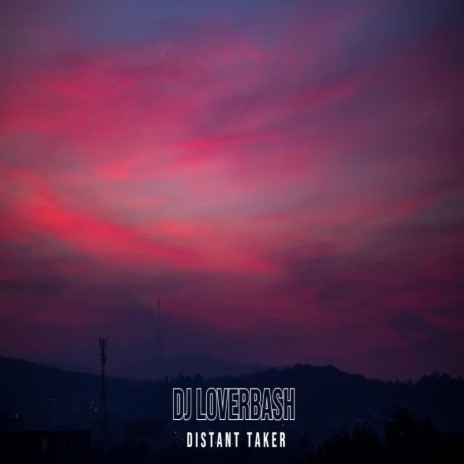 Distant Taker | Boomplay Music