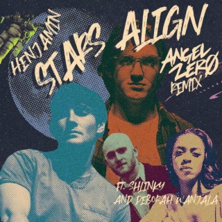 Stars Align (Angel Zero Remix)