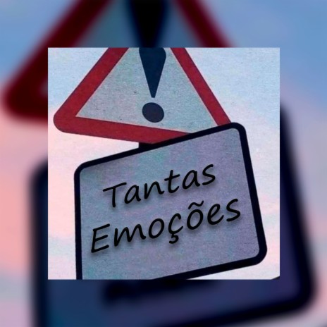 Tantas emoções