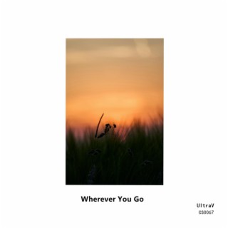 Wherever You Go