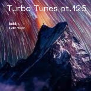 Turbo Tunes pt.126