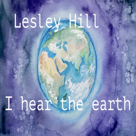 I Hear the Earth