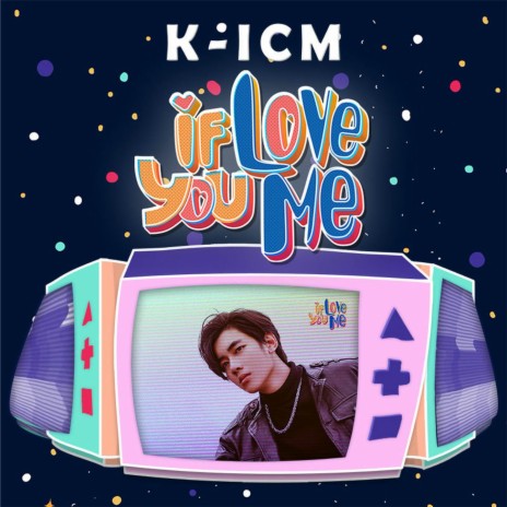 If You Love Me ft. K-ICM | Boomplay Music