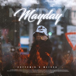Mayday ft. Meissa lyrics | Boomplay Music