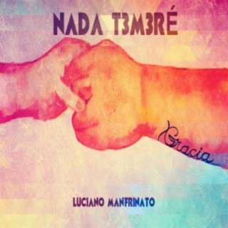 Nada temere