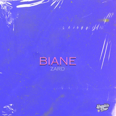 BIANE ft. Zard | Boomplay Music