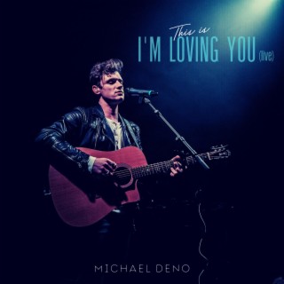 I'm Loving You (Live) lyrics | Boomplay Music