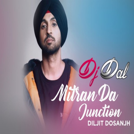 Mitran Da Junction - Remix | Boomplay Music