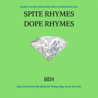 Spite Rhymes Dope Rhymes