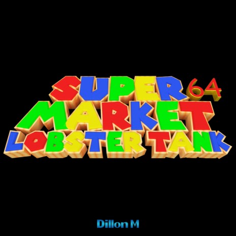 Supermarket Lobster Tank 64 | Boomplay Music