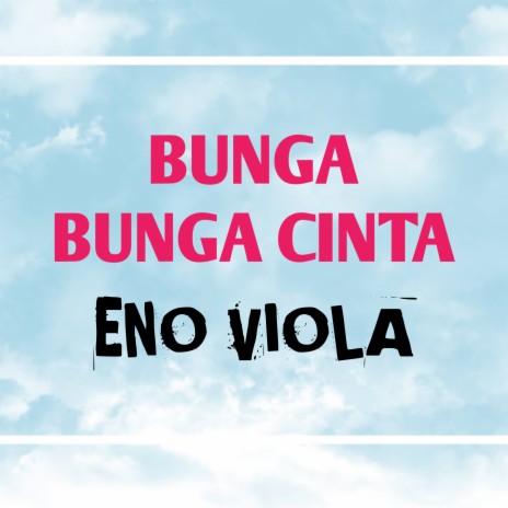 Bunga Bunga Cinta | Boomplay Music