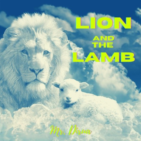 Lion and the Lamb