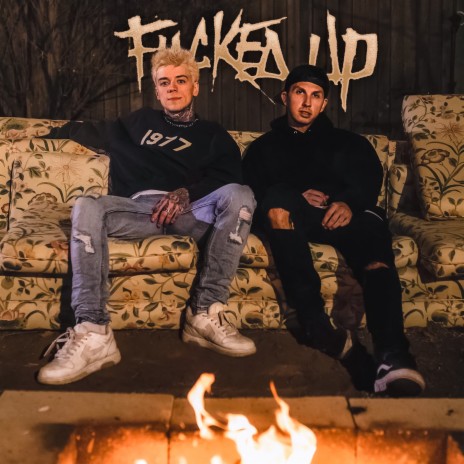 Fucked Up ft. Phix | Boomplay Music