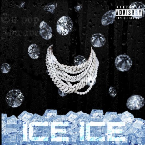 ICE ICE | Boomplay Music