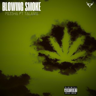 Blowing Smoke