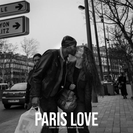 PARIS LOVE ft. Aymix & Pincho Beats | Boomplay Music