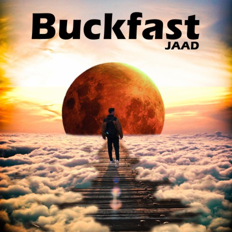 Buckfast | Boomplay Music