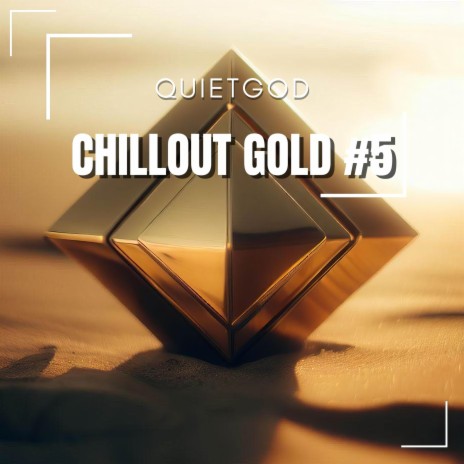 Chillout Gold 5