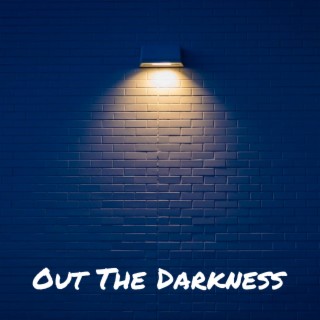 Out The Darkness ft. chani lyrics | Boomplay Music