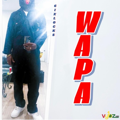 WAPA | Boomplay Music