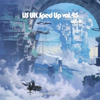 US UK Sped Up vol 45