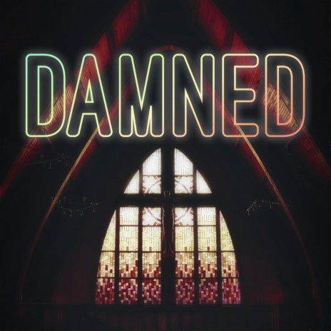 Damned | Boomplay Music