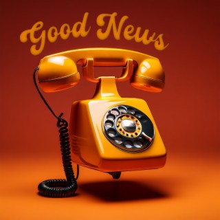 Good News lyrics | Boomplay Music