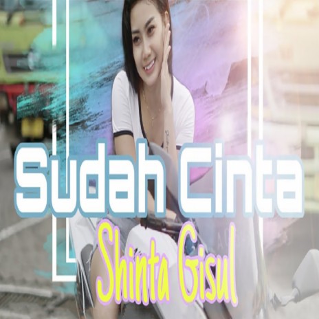 Sudah Cinta | Boomplay Music