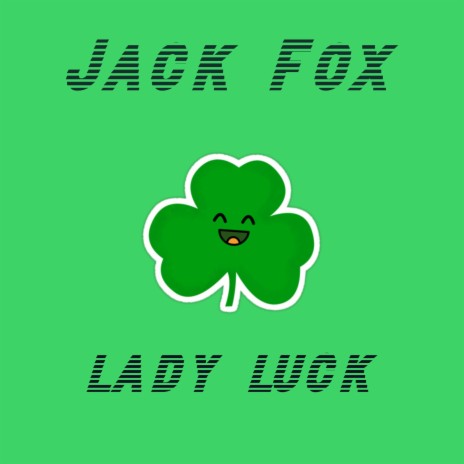 Lady Luck | Boomplay Music