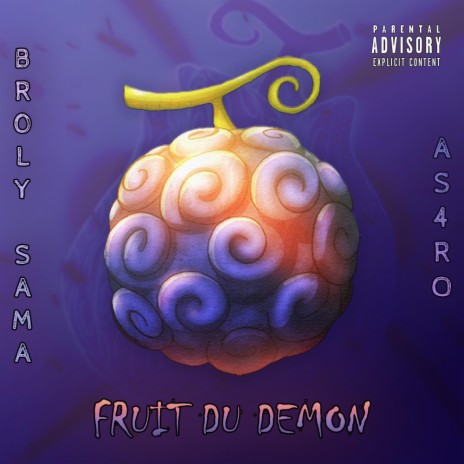 FRUIT DU DEMON ft. As4ro | Boomplay Music