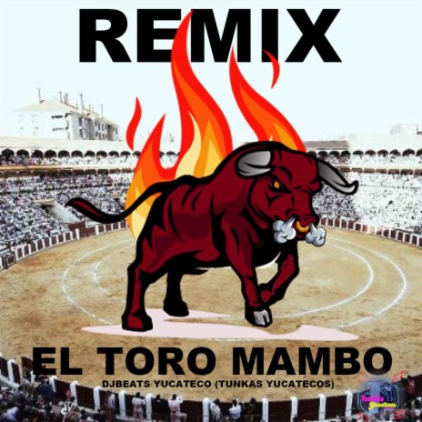 EL TORO MAMBO | Boomplay Music