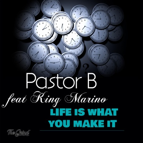Life Is What You Make It ft. King Marino | Boomplay Music
