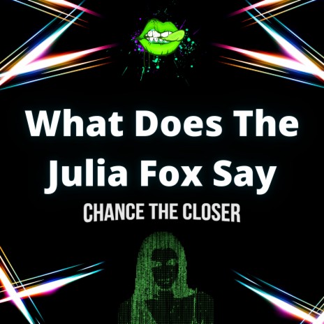 What Does The Julia Fox Say | Boomplay Music