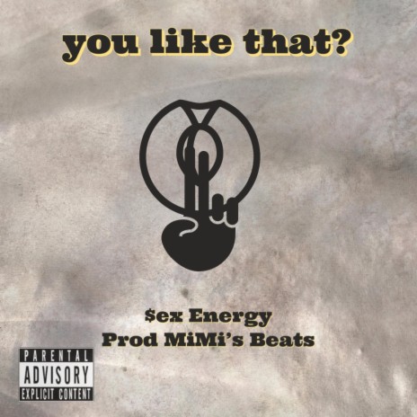 You Like That? | Boomplay Music