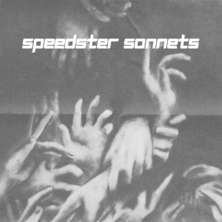 Speedster Sonnets