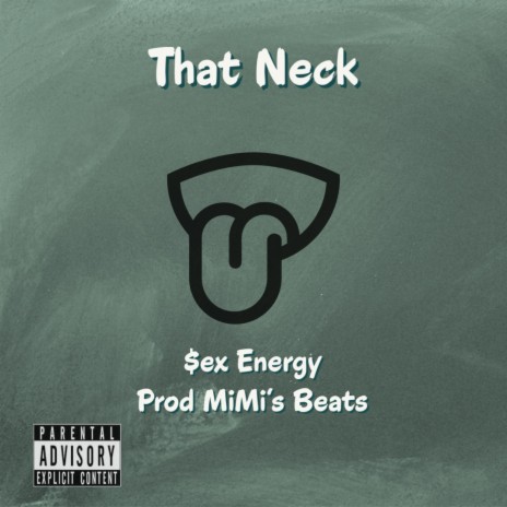 That Neck | Boomplay Music